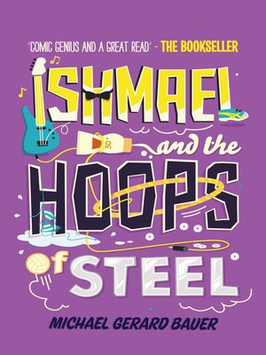 cover image of Ishmael and the Hoops of Steel